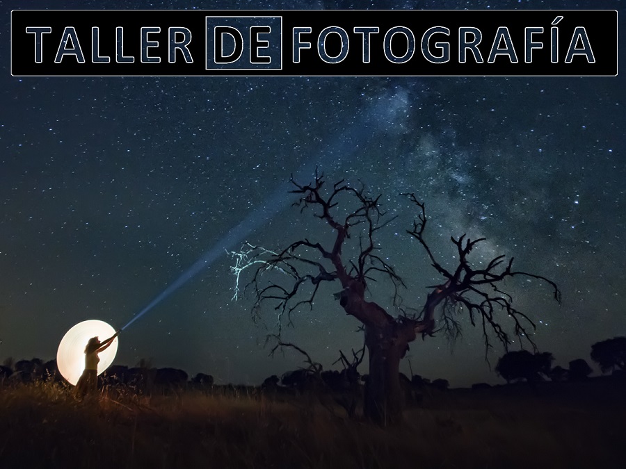 Taller de Fotografía de  paisajes nocturnos  -  Geoparque de las Villuercas Ibores Jara